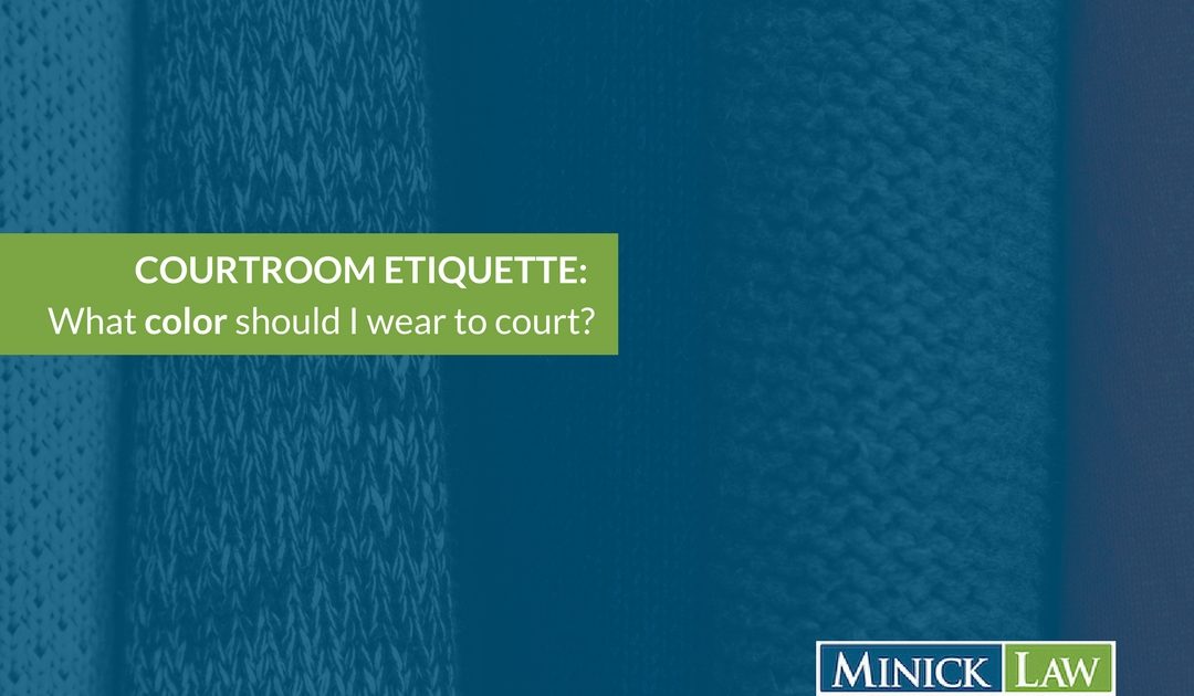 What Color To Wear To Court