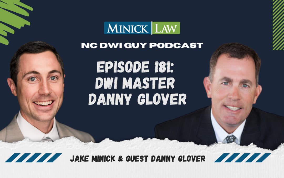 Episode 181: DWI Master Danny Glover
