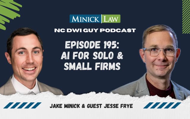 Episode 195: AI for Solo and Small Firms with Jesse Frye